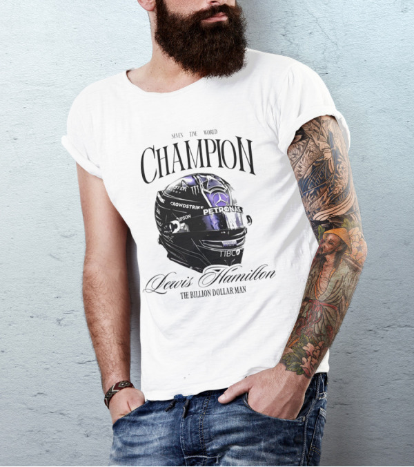 Seven Time World Champion Lewis Hamilton Petronas Crowdstrike The Billion Dollar Man T-Shirt