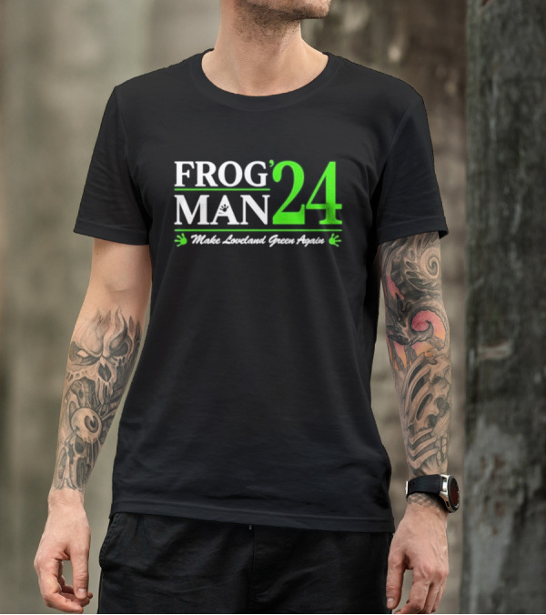 Frogman 24 Make Loveland Green Again T-Shirt
