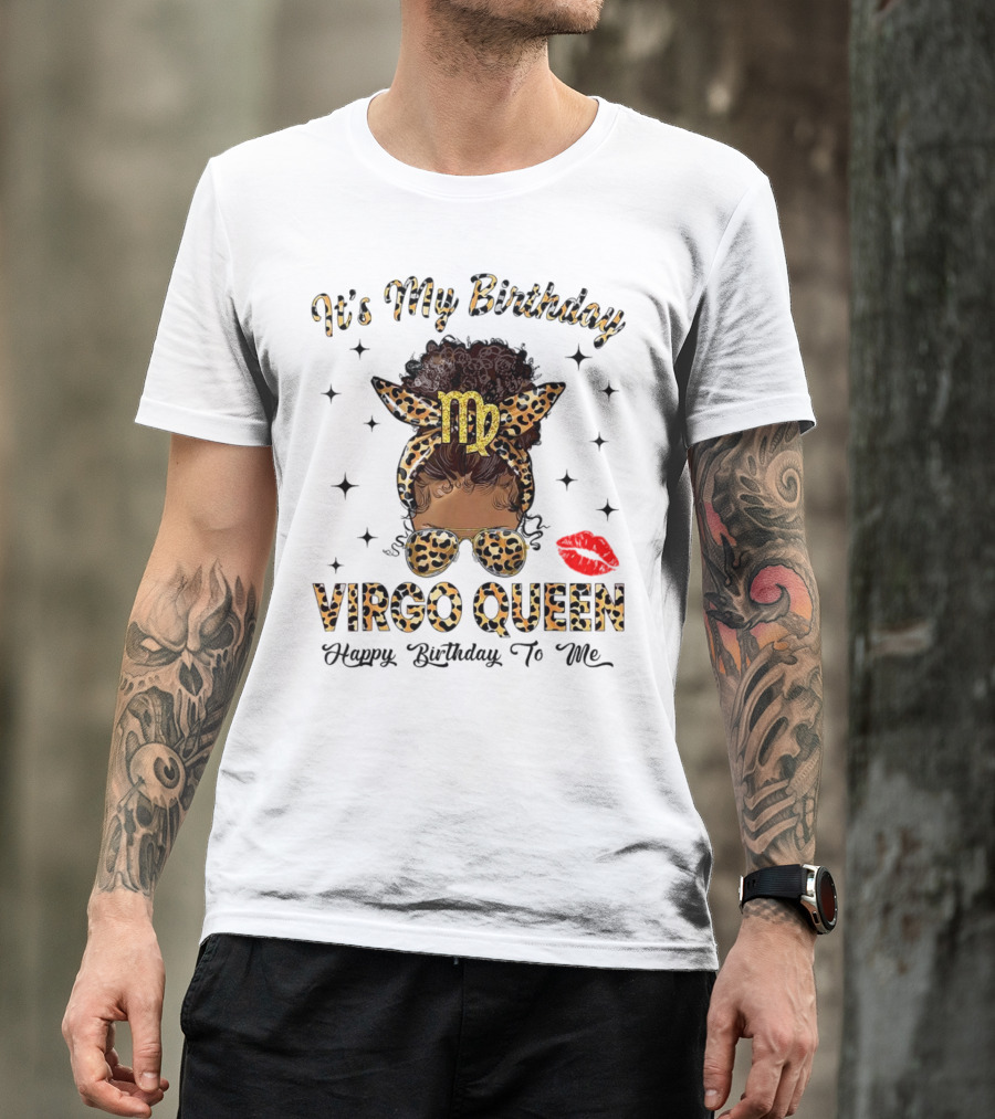 It's My Birthday Virgo Queen Happy Birthday To Me Virgo Symbol Leopard Print Red Lips T-Shirt