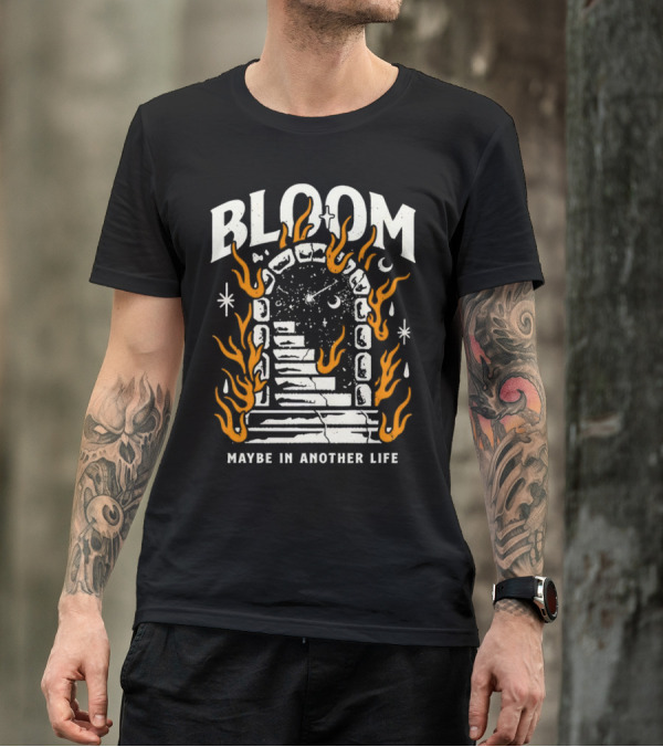 Bloom Maybe In Another Life Cosmic Portal Flames Stairs T-Shirt