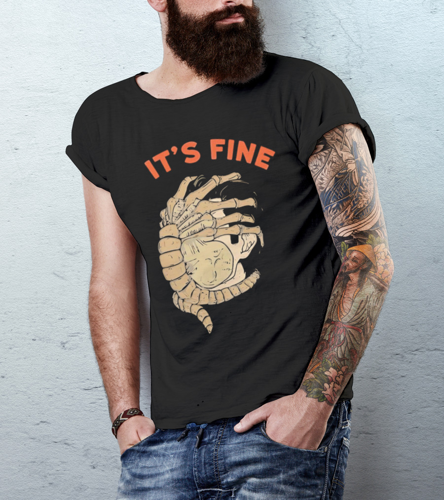 It's Fine Facehugger Skeleton T-Shirt