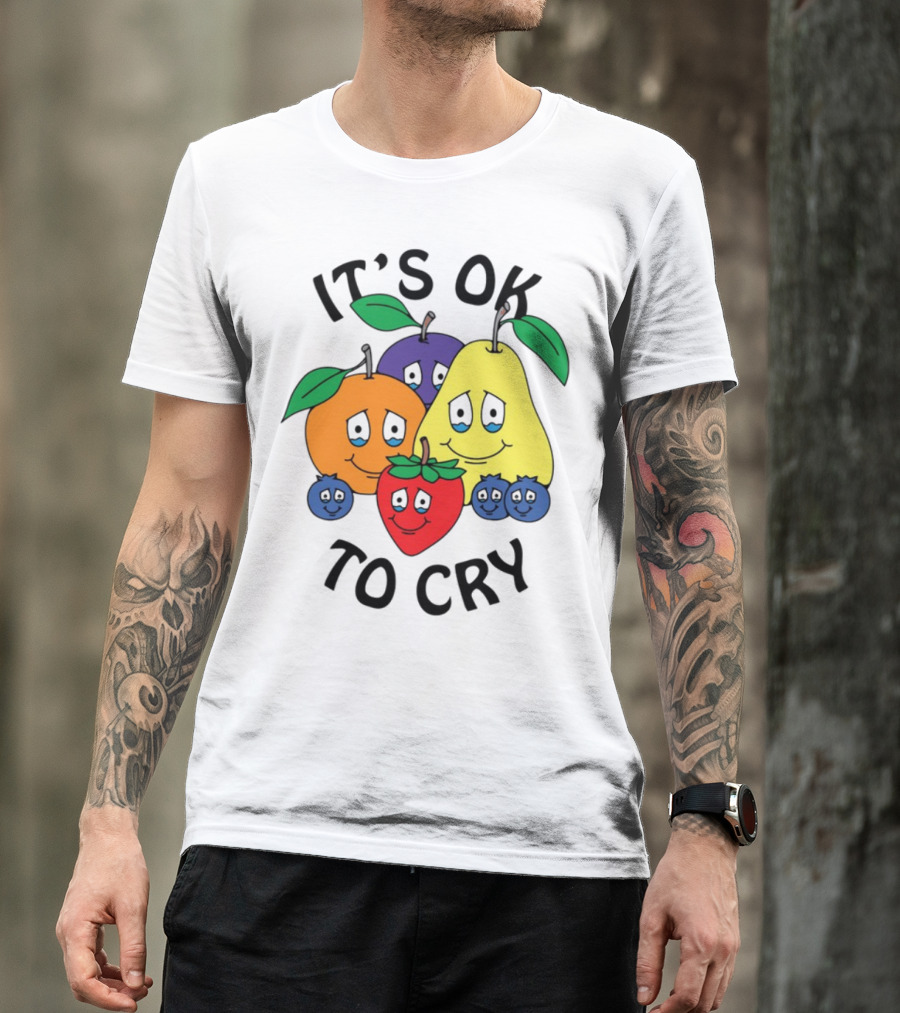 Chnge Fruits It's Ok To Cry With Smiling Cartoon Fruit Faces T-Shirt