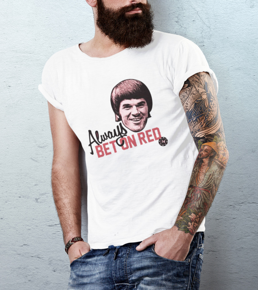 Always Bet On Red Pete Rose 14 T-Shirt