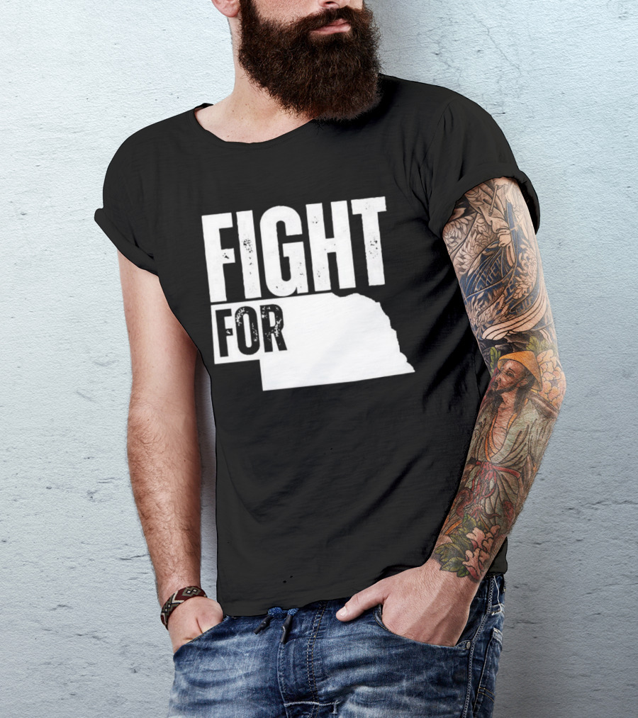 Fight For Nebraska State Passion And Pride T-Shirt