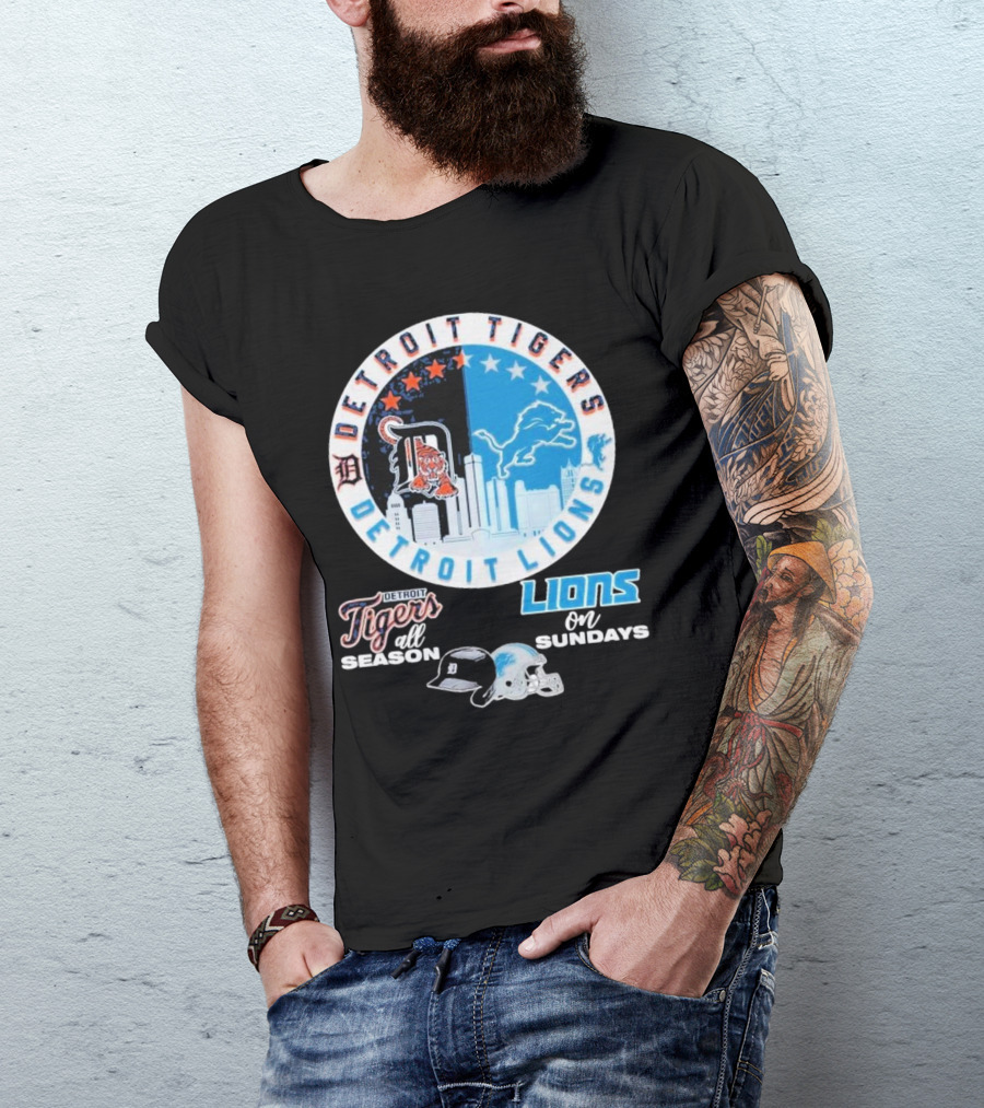 Detroit Tigers Detroit Lions All Season On Sundays T-Shirt