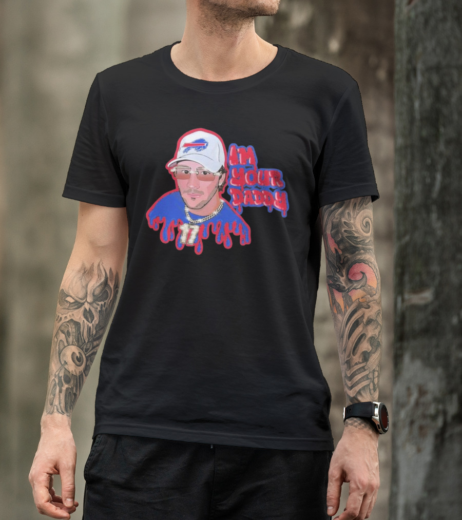 Josh Allen Buffalo Bills I’m Your Daddy JA17 Iconic Sports Look T-Shirt