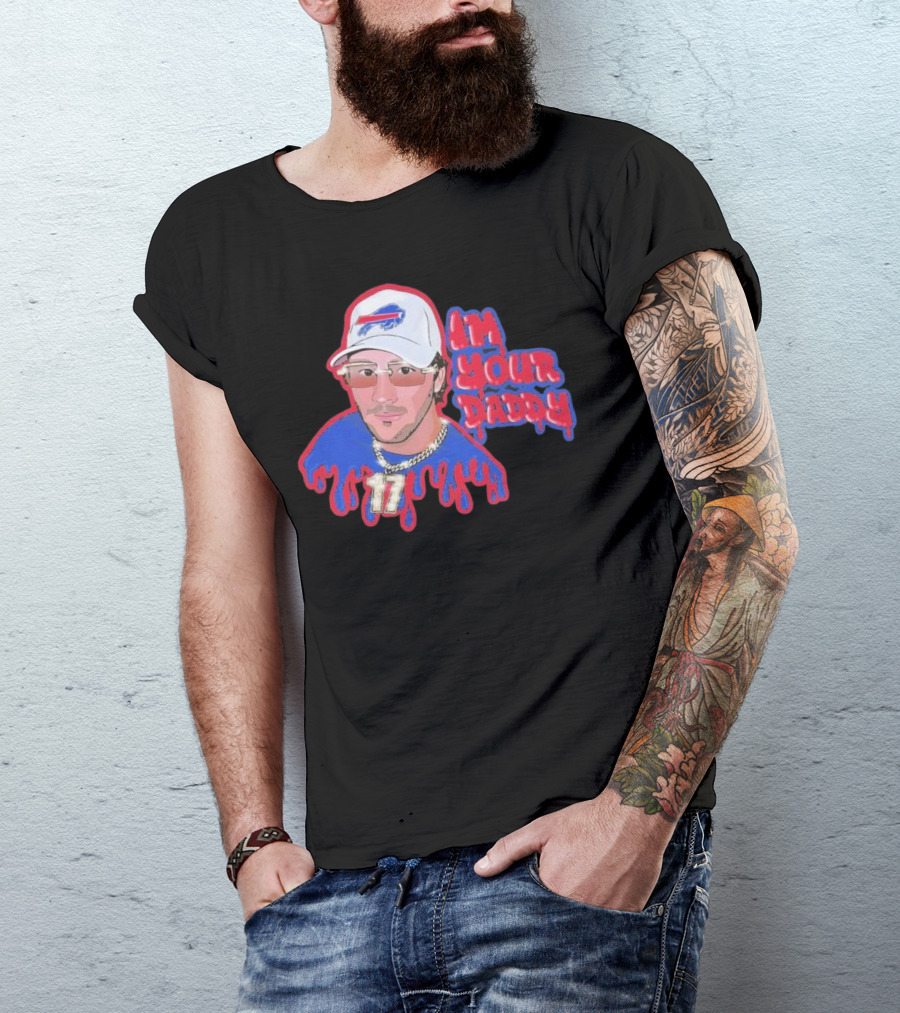 Josh Allen Buffalo Bills I’m Your Daddy JA17 Iconic Sports Look T-Shirt