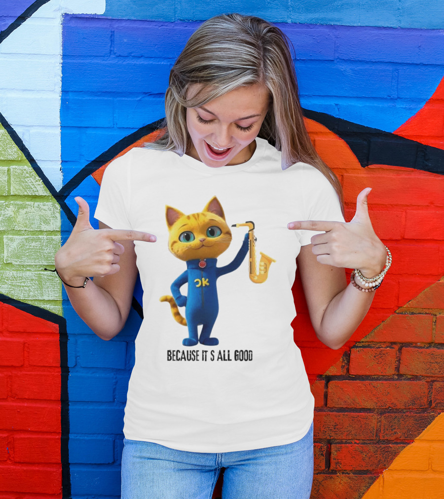 Pete The Cat With Saxophone Because It's All Good T-Shirt