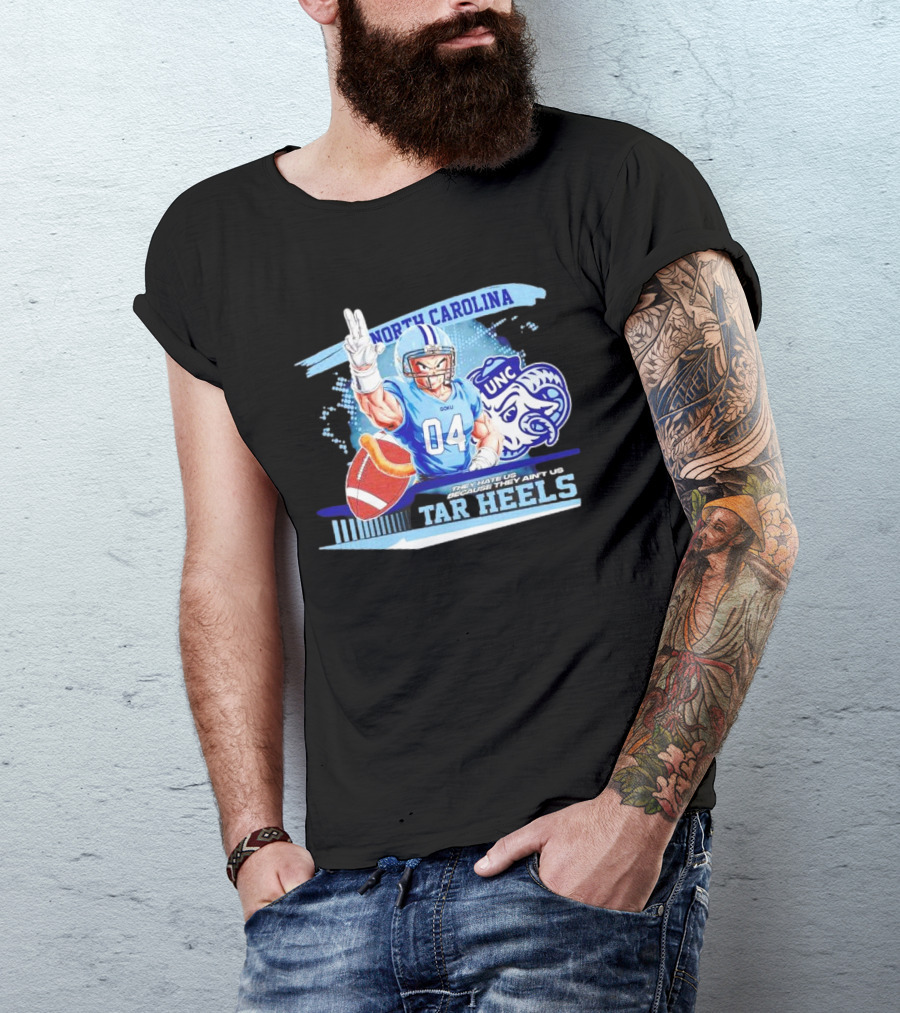 Goku North Carolina Tar Heels UNC They Hate Us Because They Ain’t Us T-Shirt