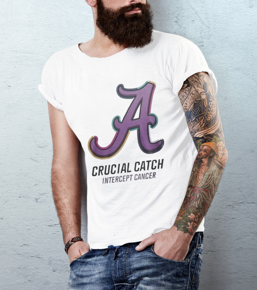 Alabama Crimson Tide Crucial Catch Intercept Cancer T-Shirt