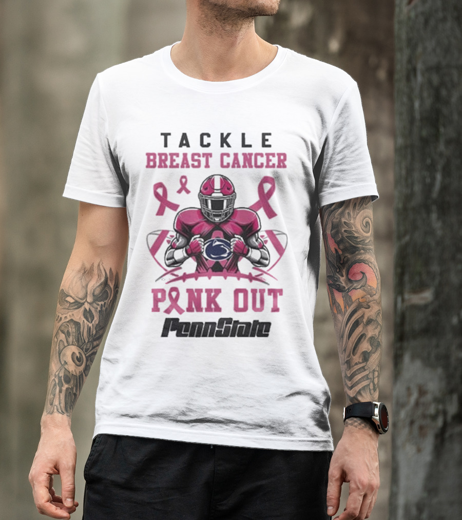Tackle Breast Cancer Pink Out Penn State Nittany Lions T-Shirt