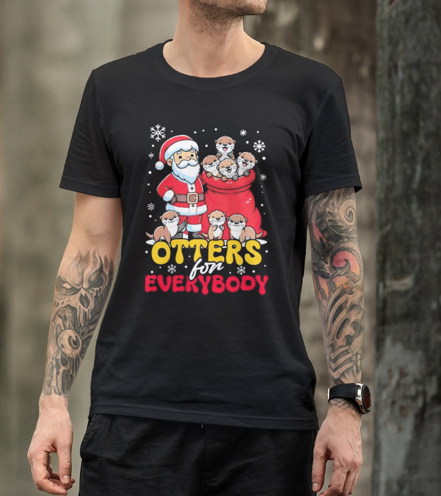 Otters For Everybody Santa Claus Christmas T-Shirt