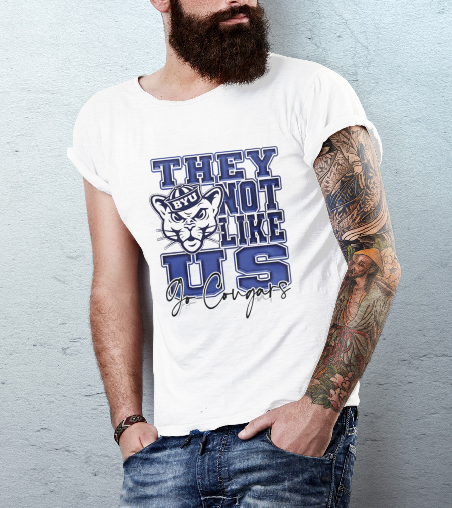 BYU Cougars They Not Like Us Go Cougars T-Shirt