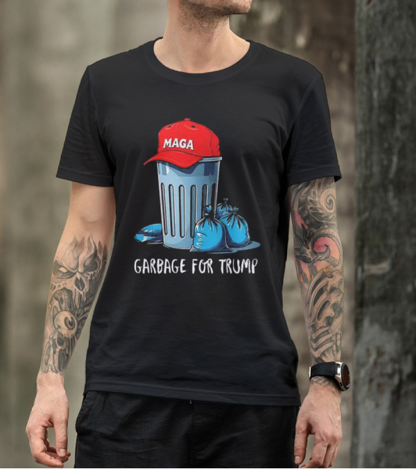 Garbage For Trump MAGA Hat Trash Can With Bags T-Shirt