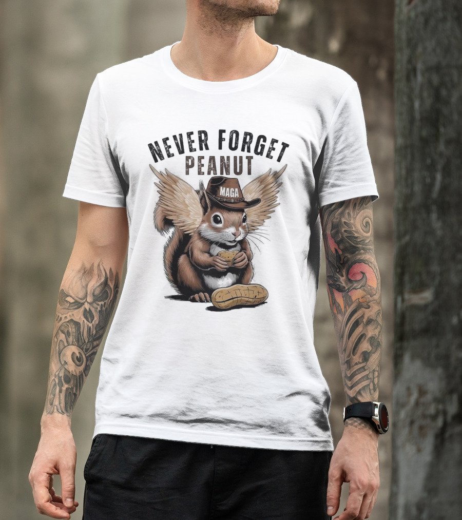 Never Forget Peanut MAGA Squirrel With Peanut T-Shirt