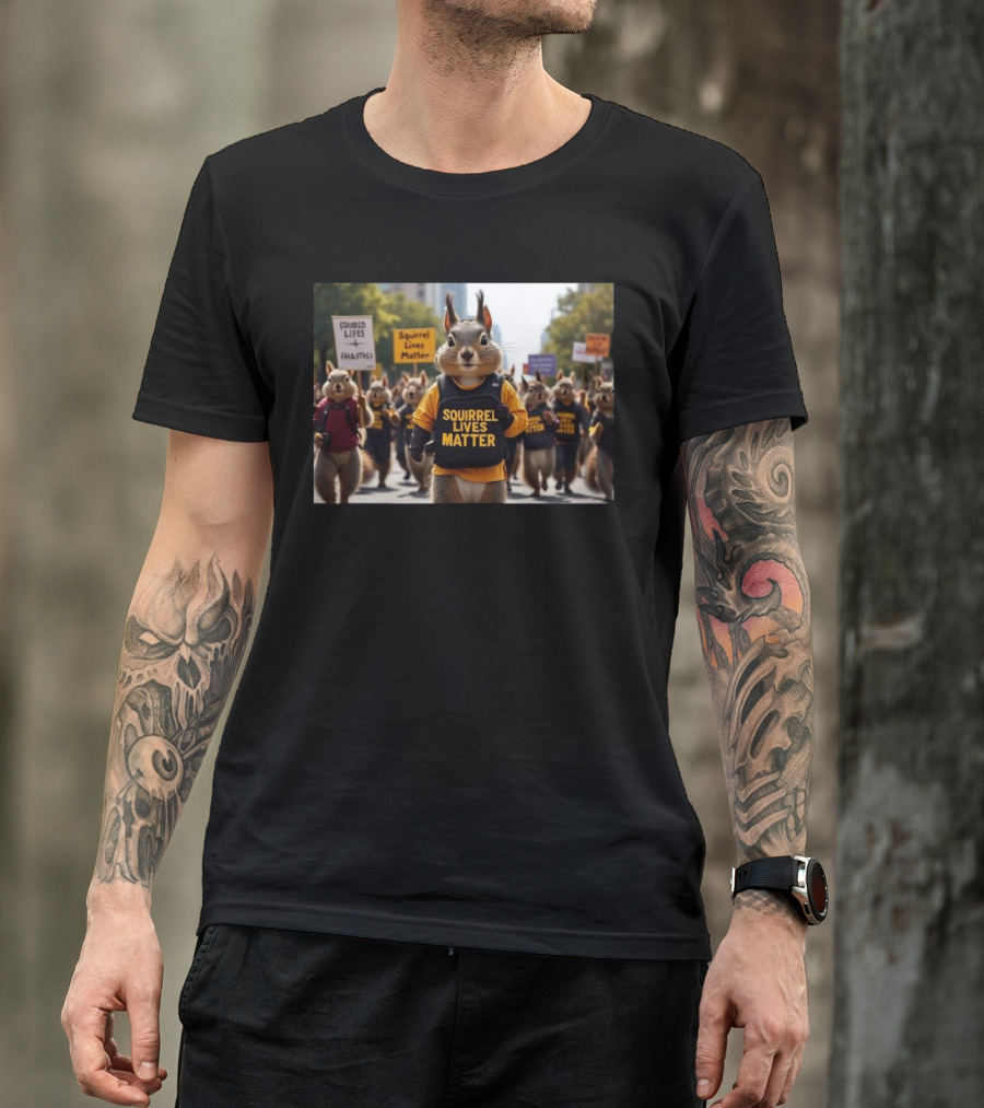 Squirrel Lives Matter Justice For Peanut Rally Protest Signs T-Shirt