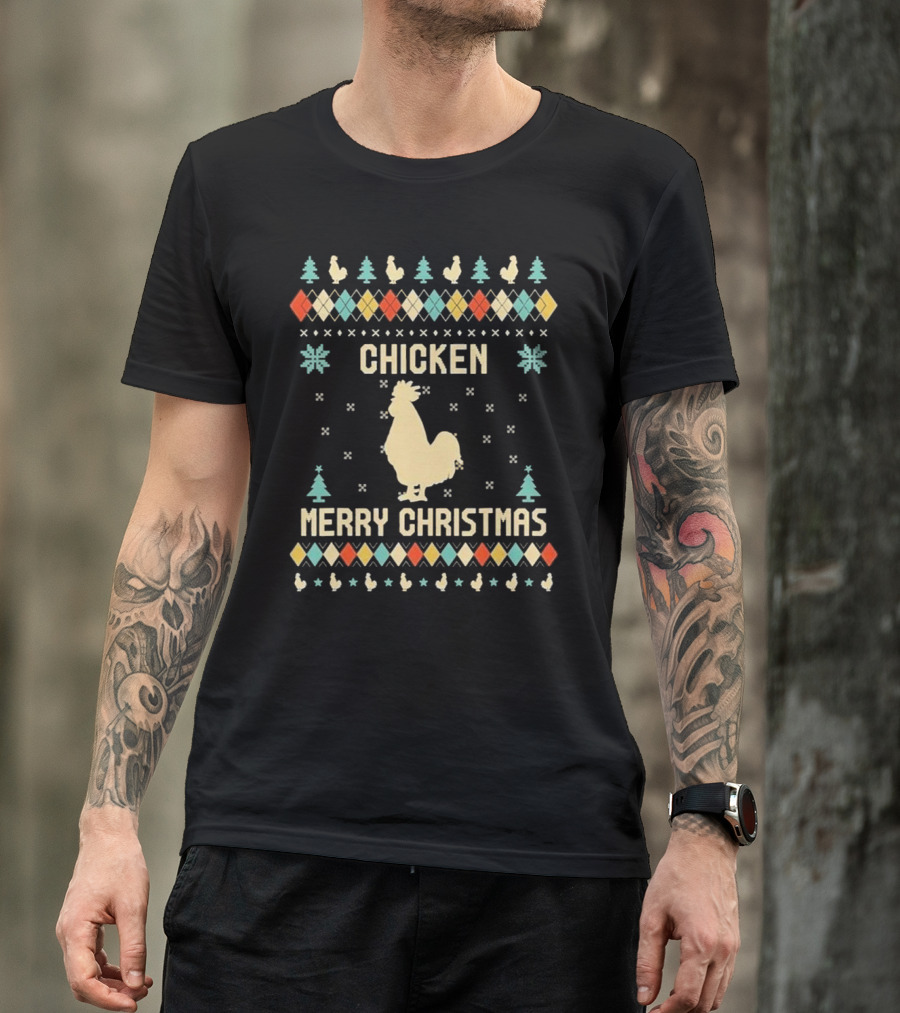 Chicken Merry Christmas Snowflakes Trees Ugly T-Shirt