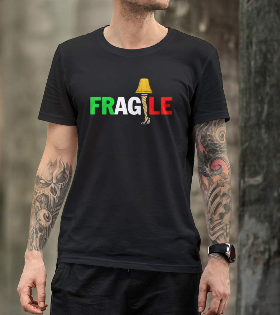 Fragile Italian Christmas Leg Lamp T-Shirt