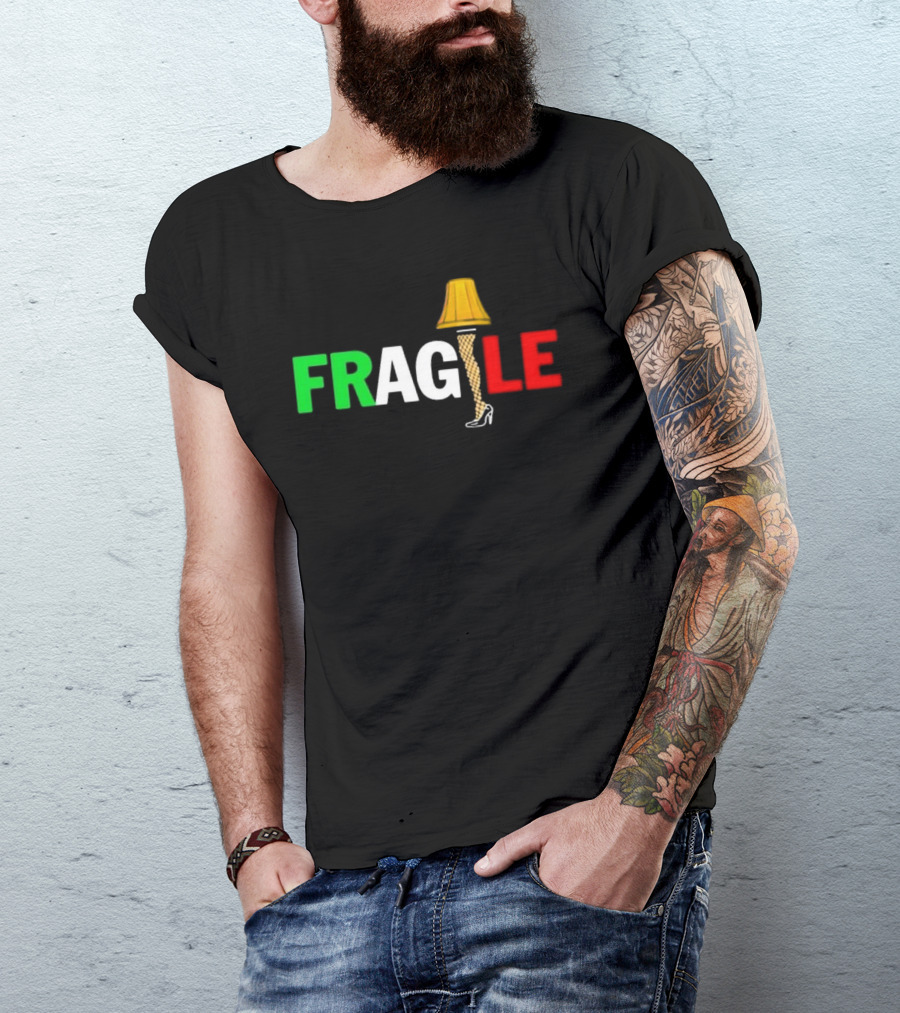 Fragile Italian Christmas Leg Lamp T-Shirt