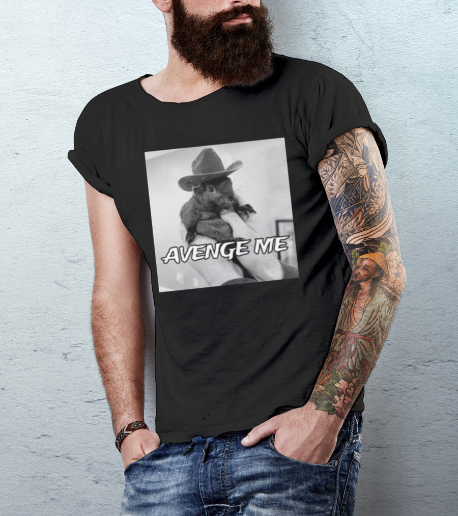 Peanut The Squirrel Cowboy Avenge Me T-Shirt