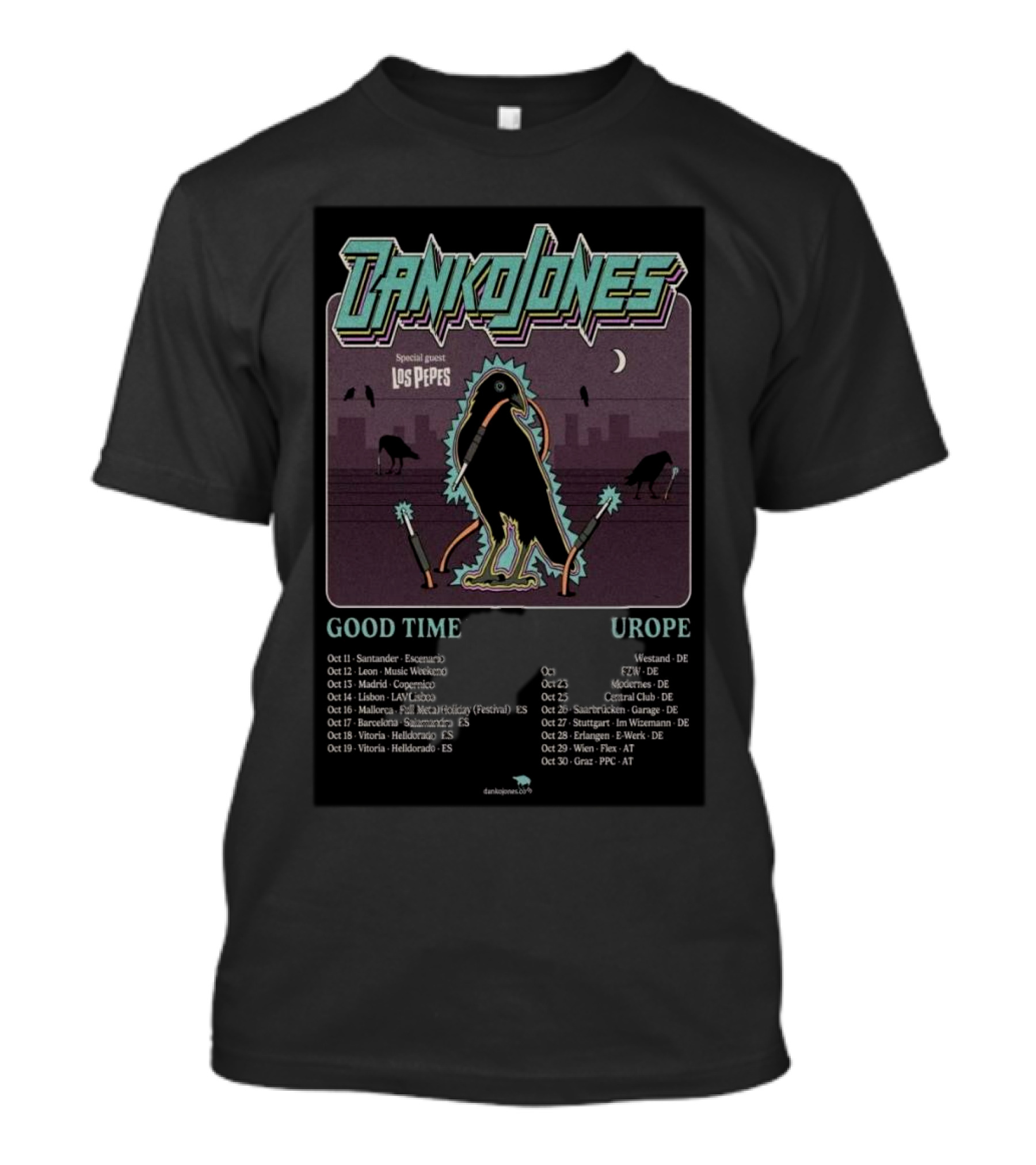 Danko Jones Good Time Europe 2024 Tour Los Pepes Special Guest Event Dates T-Shirt
