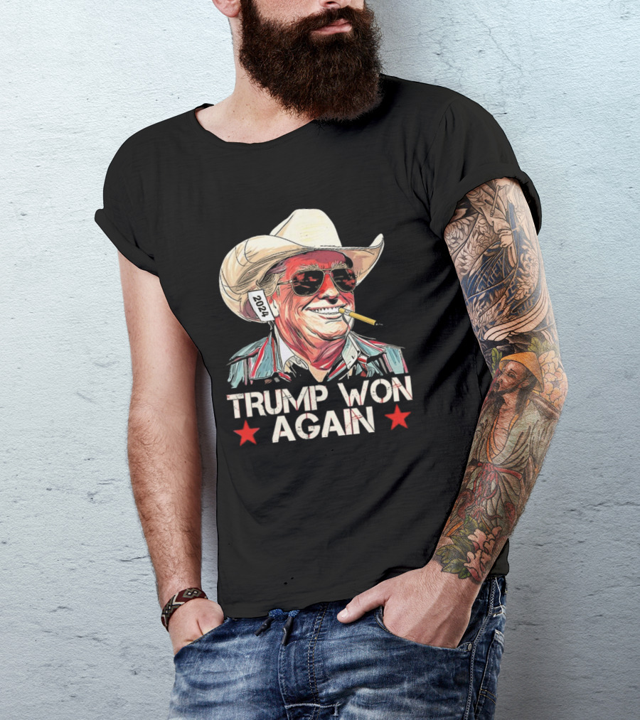 Trump Won Again 2024 Cowboy Trump T-Shirt