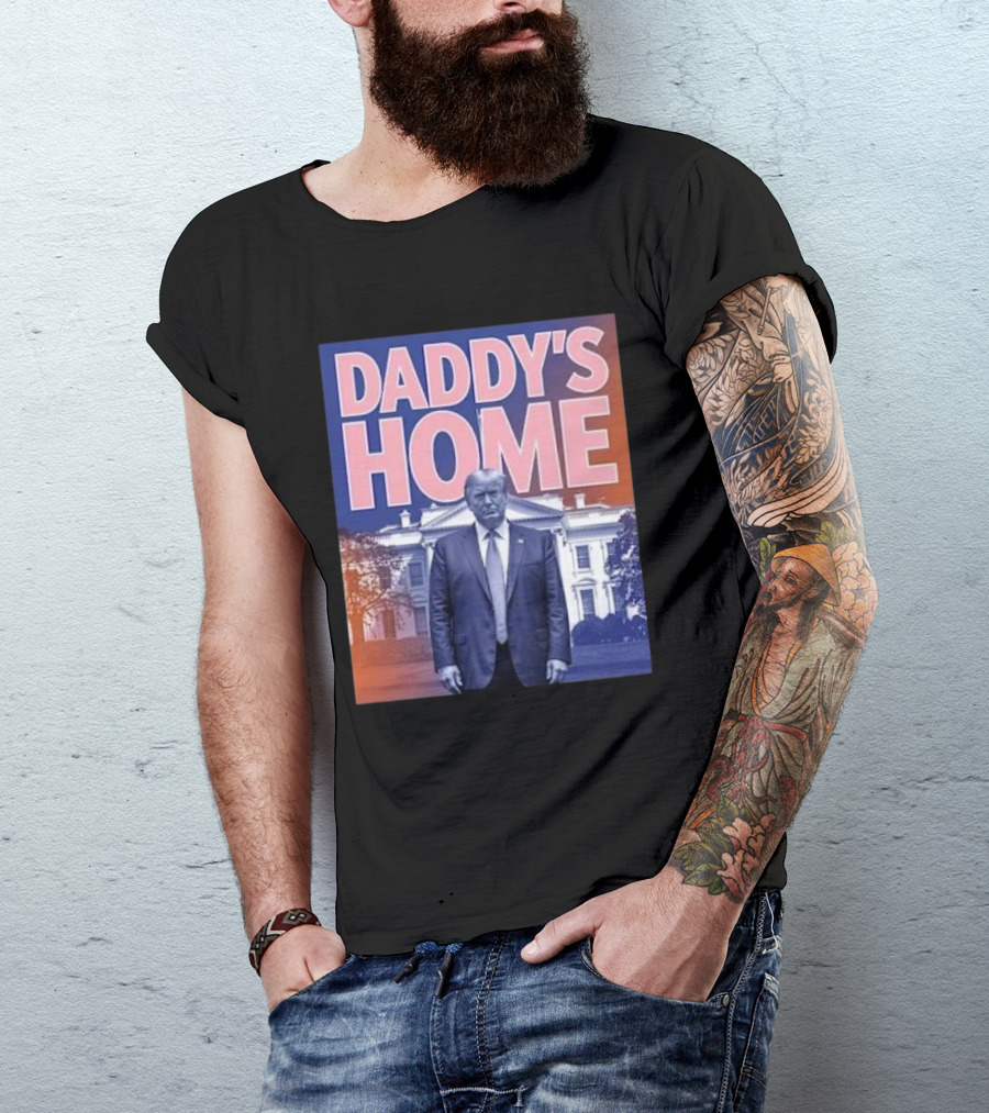 Daddy’s Home Trump Pink 2024 Take America Back 2024 White House Background T-Shirt