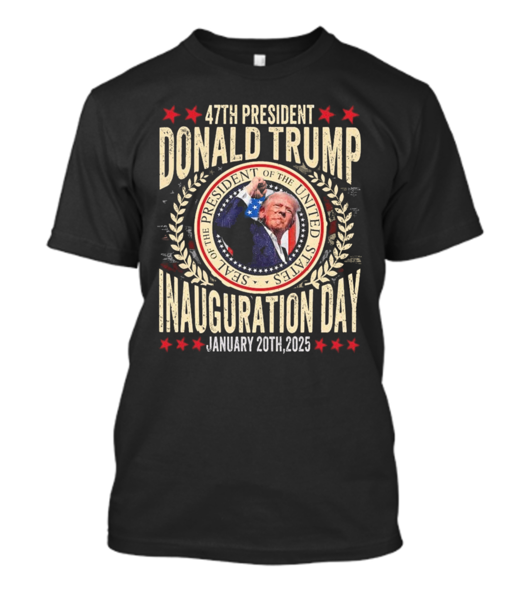 47th President Donald Trump Inauguration Day January 20th, 2025 Seal Of The President Of The United States T-Shirt
