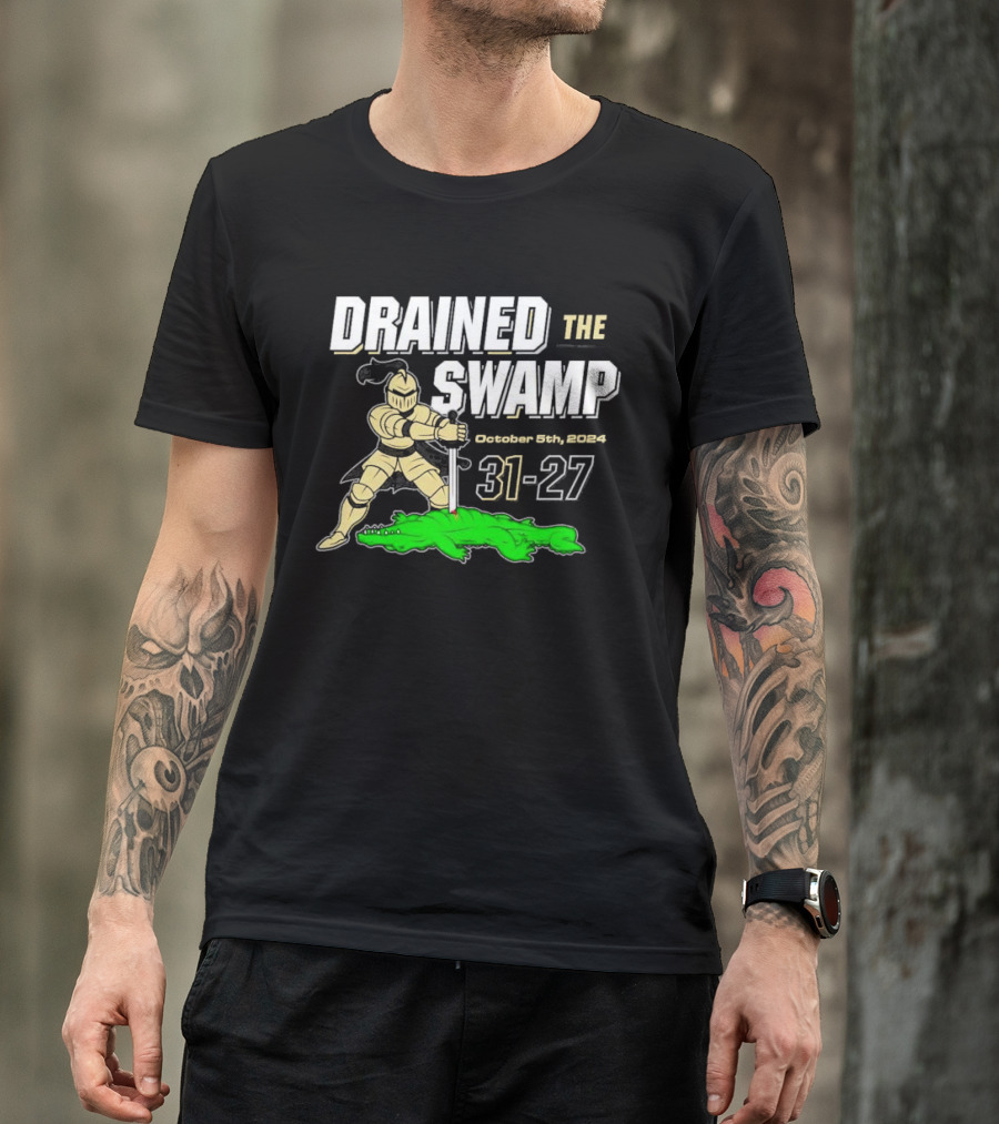 DRAINED THE SWAMP October 5th 2024 UCF Knights 31-27 Victory T-Shirt