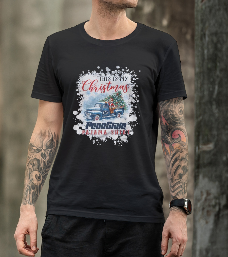 This Is My Christmas Penn State Pajama Shirt T-Shirt