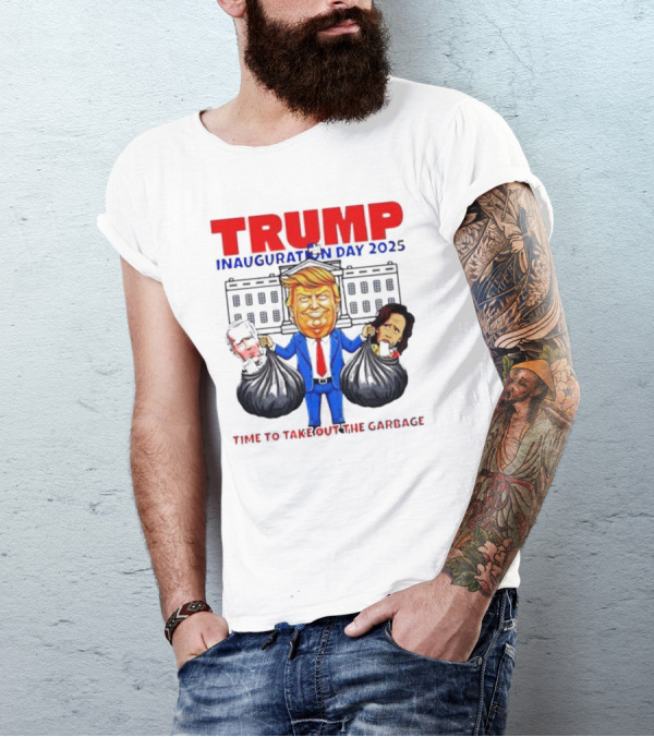 TRUMP Inauguration Day 2025 Time To Take Out The Garbage Biden And Harris T-Shirt