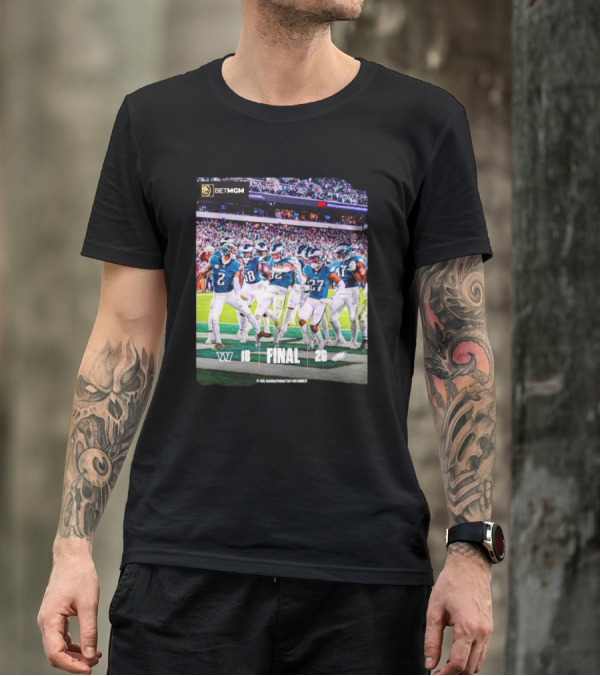 BETMGM Philadelphia Eagles Victory Over Washington Commanders 26-18 Final Score NFL Football Game T-Shirt