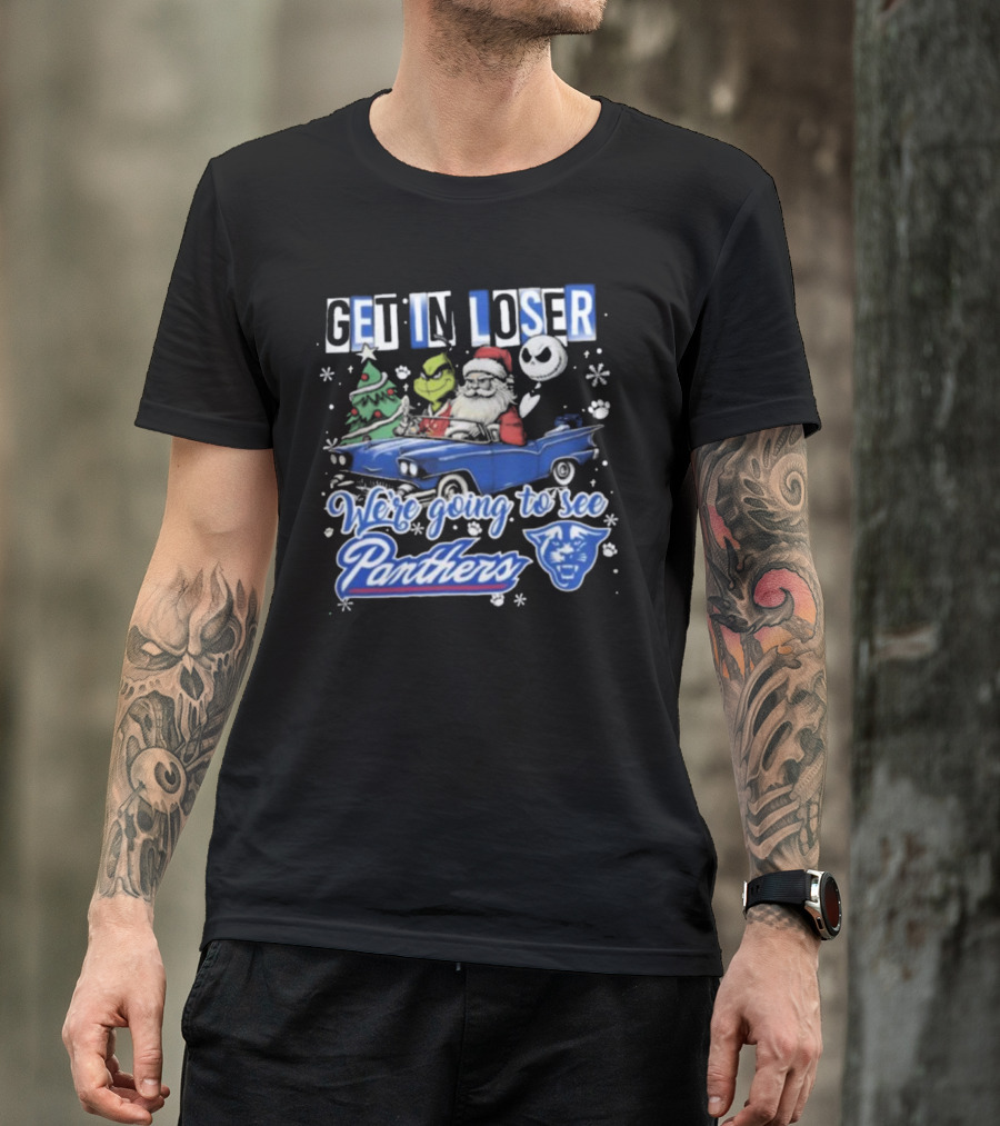 Get In Loser Santa Grinch Jack Skellington Driving To See Panthers Christmas T-Shirt