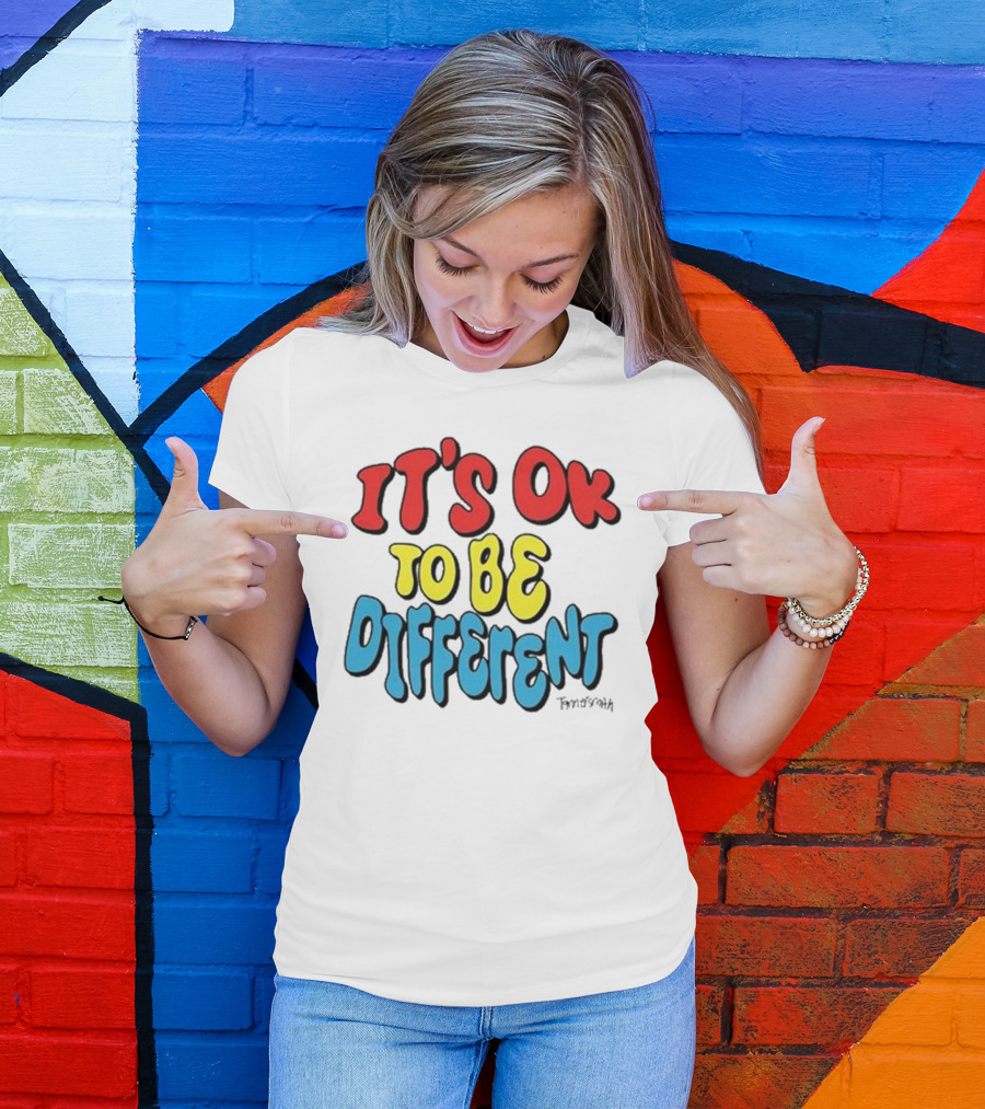 IT'S OK TO BE DIFFERENT Tanner Smith T-Shirt
