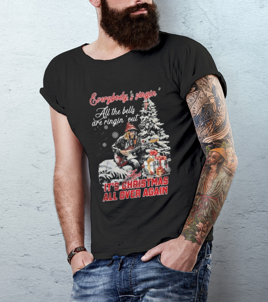 Everybody's Singin' All The Bells Are Ringin' Out It's Christmas All Over Again Tom Petty T-Shirt