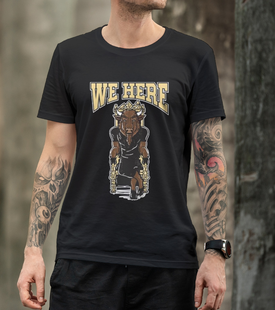 Colorado Buffaloes We Here Charging Bull T-Shirt
