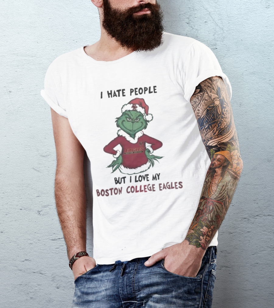I Hate People But I Love My Boston College Eagles Grinch Christmas T-Shirt