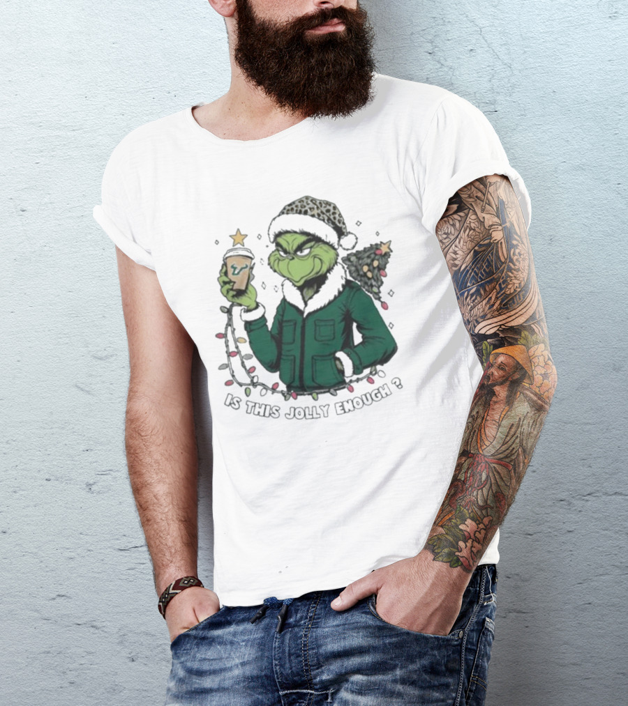 South Florida Bulls Grinch Is This Jolly Enough Merry Christmas T-Shirt