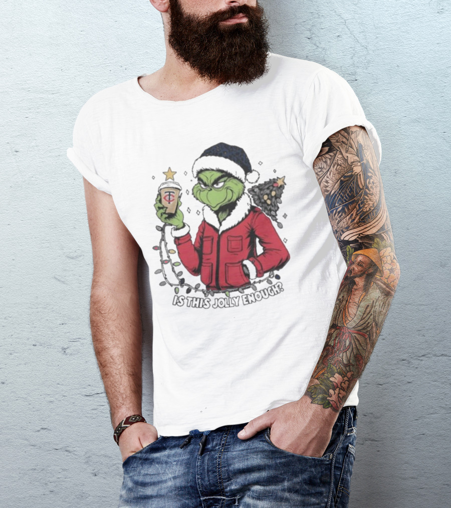 Minnesota Twins X Grinch Is This Jolly Enough Merry Christmas T-Shirt
