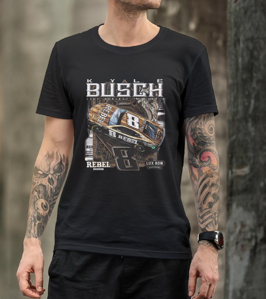 Kyle Busch Live Against The Grain Rebel Bourbon Lux Row Distillers 2025 T-Shirt