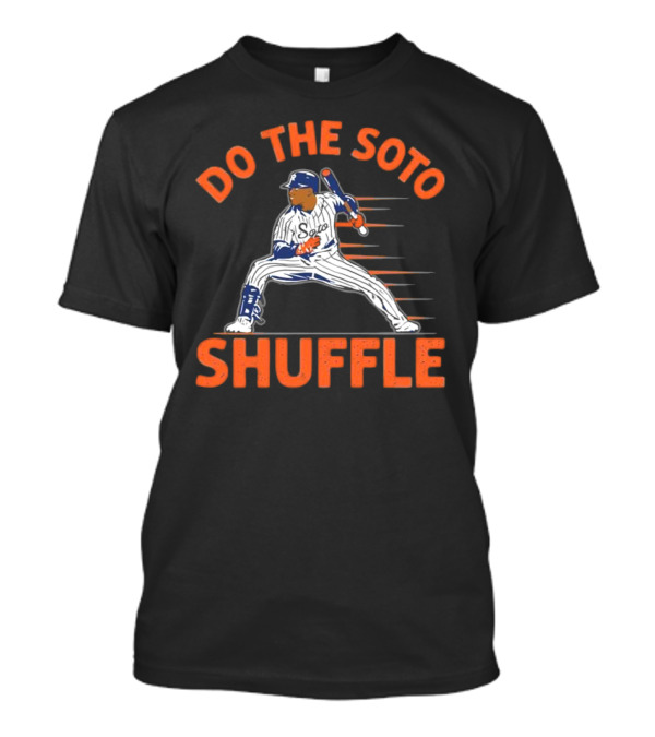 Do The Soto Shuffle Baseball NYC Queens T-Shirt