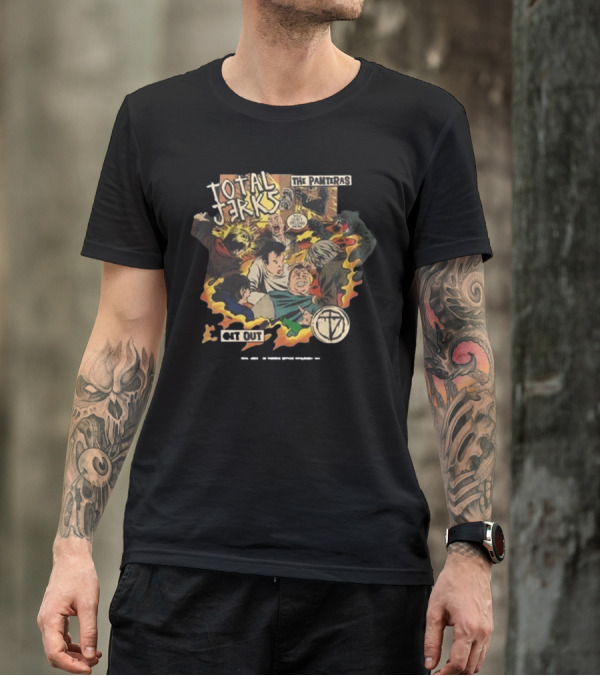 Total Jerks The Panteras Get Out Explosive Comic Style Showdown T-Shirt