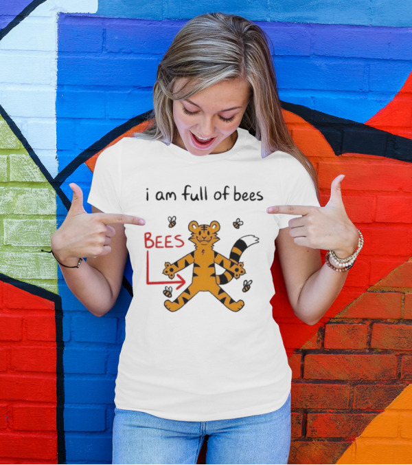 I Am Full Of Bees Tiger Character With Bees Arrow T-Shirt