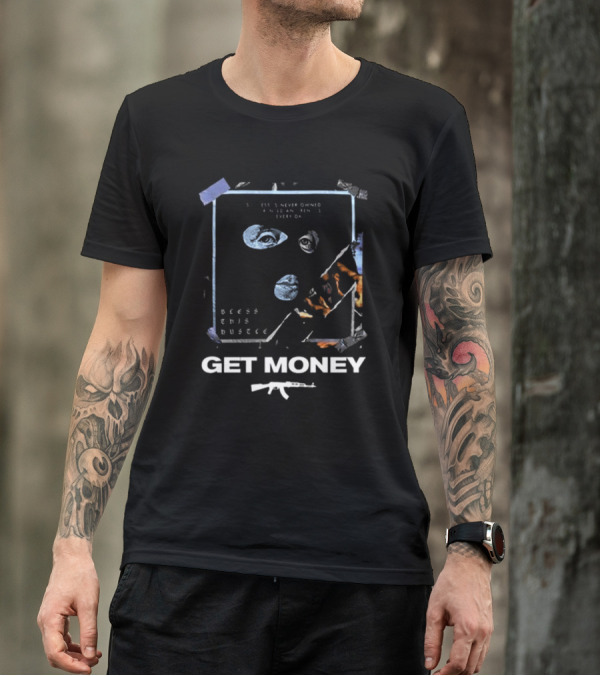 Bless This Hustle Get Money Balaclava Design With Weapon T-Shirt