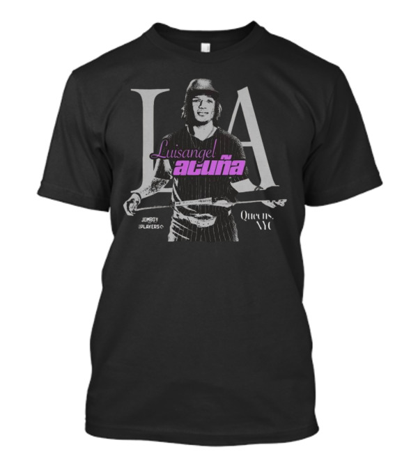 Luisangel Acuna LA Baseball Jomboy Players Queens NYC T-Shirt