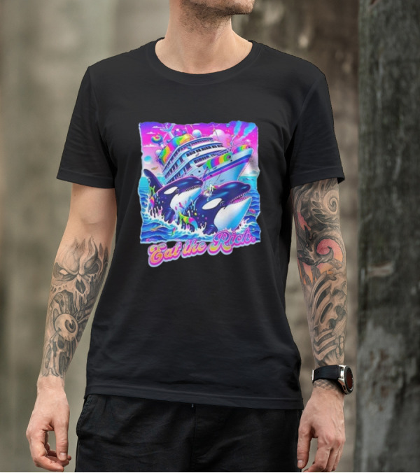 Eat The Rich Cruise Ship With Whales In Vibrant Colors T-Shirt