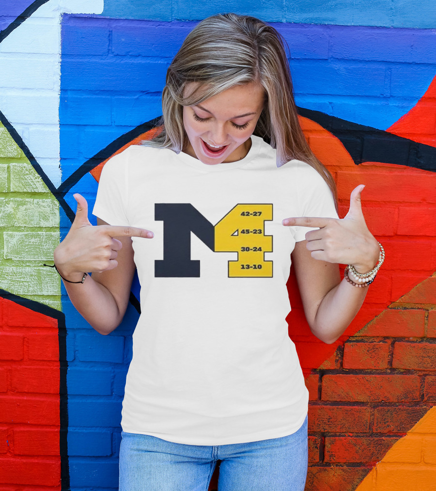 Michigan M4 42-27 45-23 30-24 13-10 T-Shirt