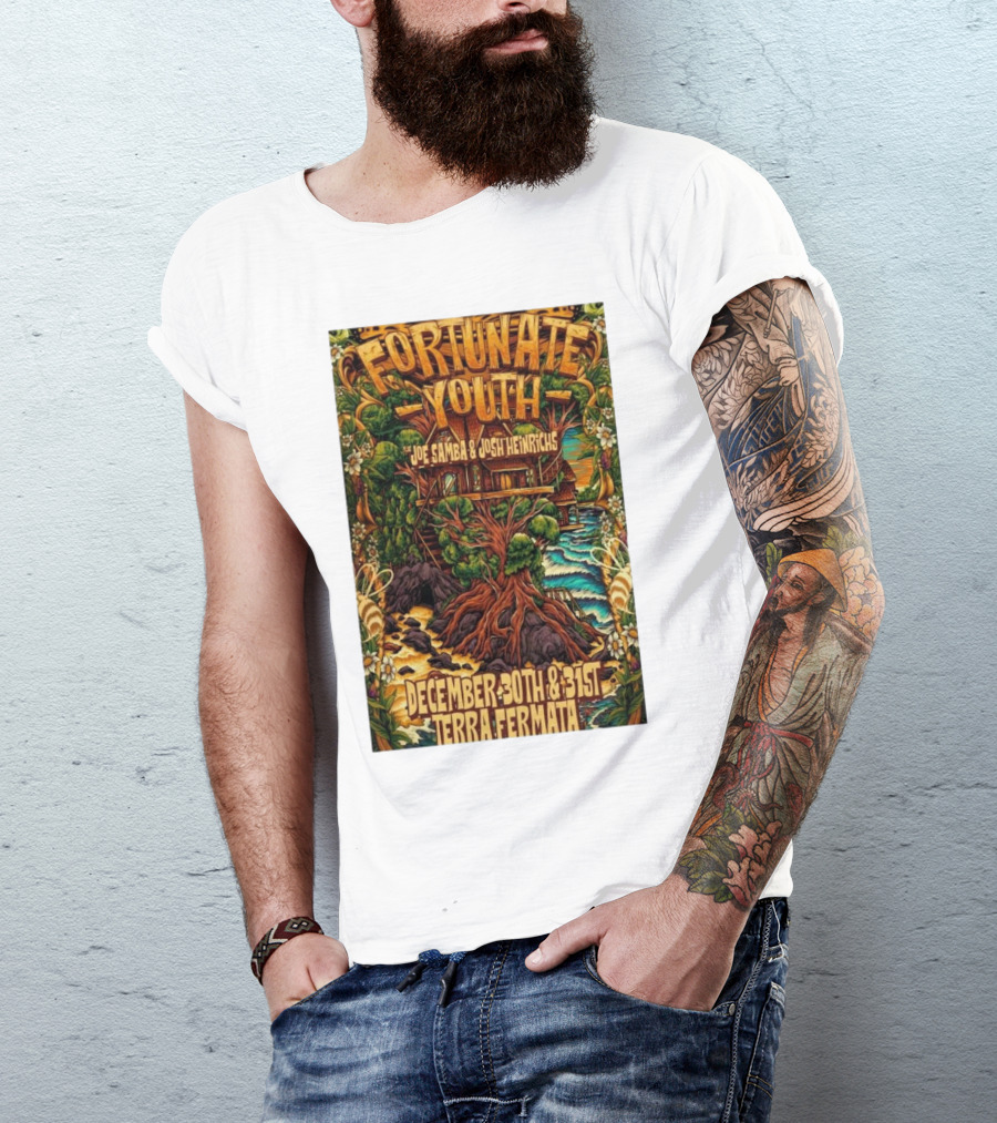 Fortunate Youth With Joe Samba And Josh Heinrichs At Terra Fermata December 30th And 31st T-Shirt