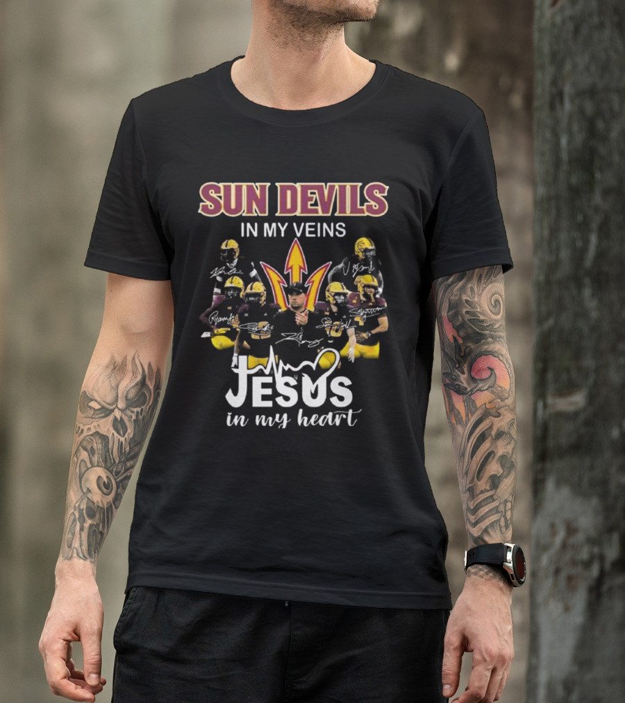 Sun Devils In My Veins Jesus In My Heart Signatures 2025 Football T-Shirt