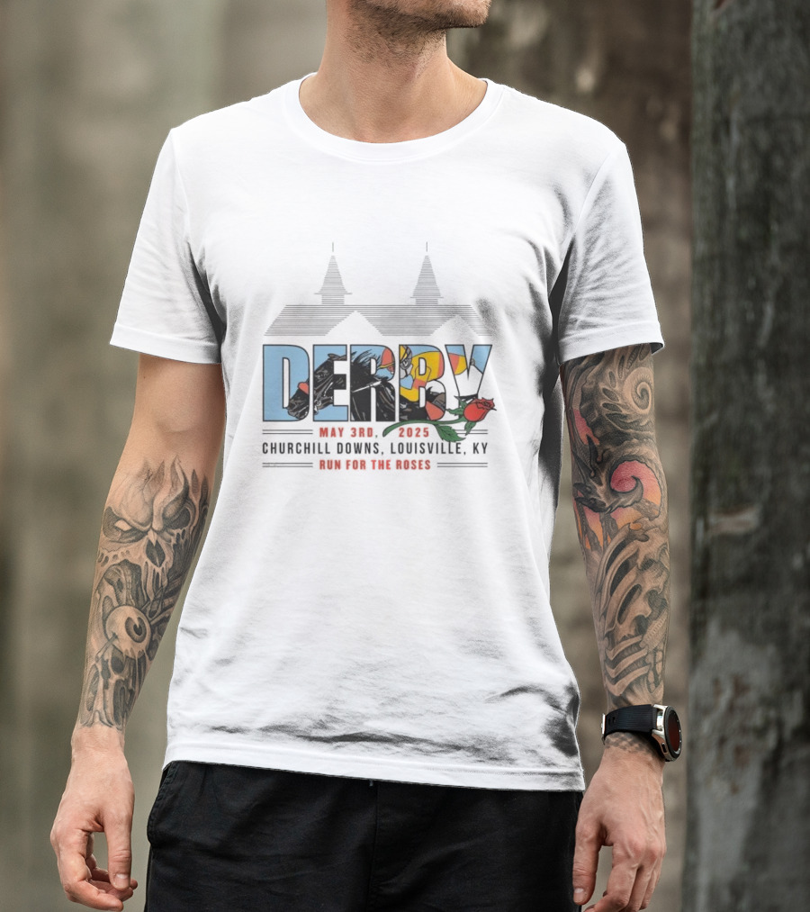 Derby May 3rd 2025 Churchill Downs Louisville KY Run For The Roses T-Shirt